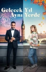 Gelecek Yıl Aynı Yerde izle Gelecek Yıl Aynı Yerde