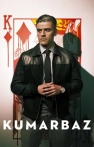 Kumarbaz izle Kumarbaz