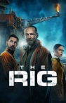 The Rig izle The Rig