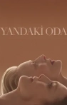 Yandaki Oda izle Yandaki Oda