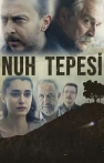 Nuh Tepesi izle Nuh Tepesi