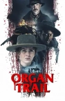 Organ Trail izle Organ Trail