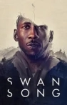 Swan Song izle Swan Song