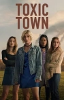 Toxic Town izle Toxic Town