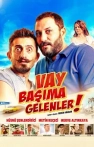 Vay Başıma Gelenler izle Vay Başıma Gelenler