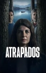 Atrapados izle Atrapados