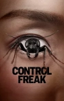 Control Freak izle Control Freak