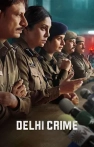 Delhi Crime izle Delhi Crime