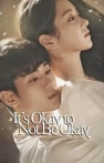 It’s Okay to Not Be Okay izle It’s Okay to Not Be Okay