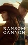 Ransom Canyon izle Ransom Canyon