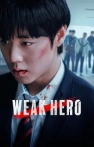 Weak Hero izle Weak Hero