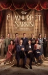 Bir Cumhuriyet Şarkısı izle Bir Cumhuriyet Şarkısı