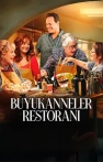 Büyükanneler Restoranı izle Büyükanneler Restoranı