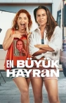 En Büyük Hayran izle En Büyük Hayran