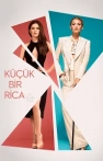 Küçük Bir Rica izle Küçük Bir Rica
