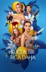 Küçük Bir Rica Daha izle Küçük Bir Rica Daha