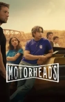 Motorheads izle Motorheads