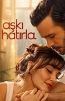 Aşkı Hatırla izle Aşkı Hatırla