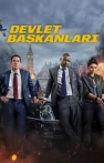 Devlet Başkanları izle Devlet Başkanları