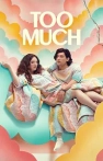 Too Much izle Too Much
