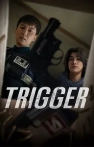 Trigger izle Trigger