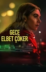 Gece Elbet Çöker izle Gece Elbet Çöker