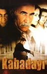 Kabadayı izle Kabadayı