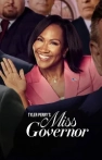 Miss Governor izle Miss Governor