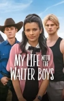 My Life with the Walter Boys izle My Life with the Walter Boys