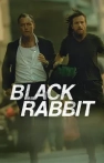 Black Rabbit izle Black Rabbit