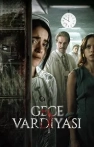 Gece Vardiyası izle Gece Vardiyası