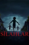 Silahlar izle Silahlar