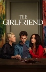 The Girlfriend izle The Girlfriend