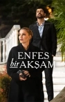Enfes Bir Akşam izle Enfes Bir Akşam