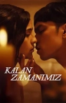 Kalan Zamanımız izle Kalan Zamanımız