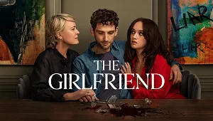 The Girlfriend 1. Sezon Banner